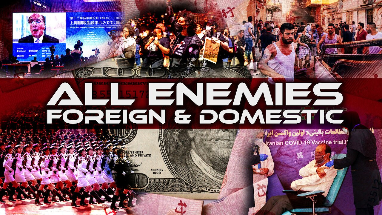 All Enemies Foreign & Domestic